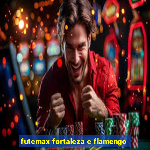 futemax fortaleza e flamengo